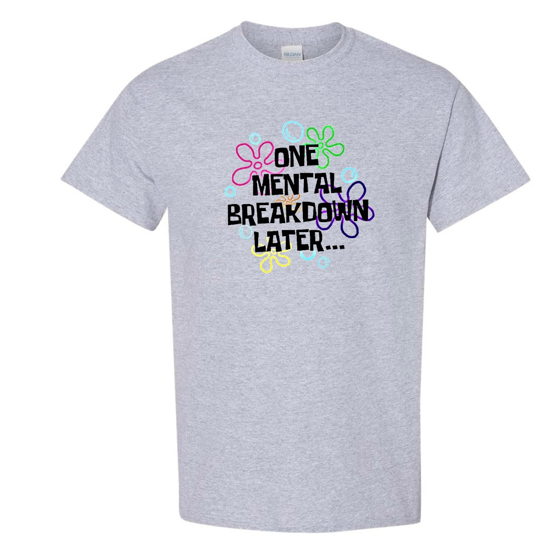 Mental Breakdown T-shirt